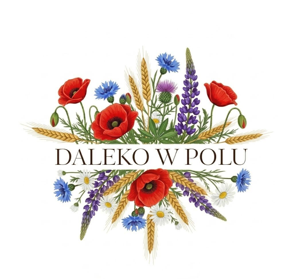 daleko w polu
